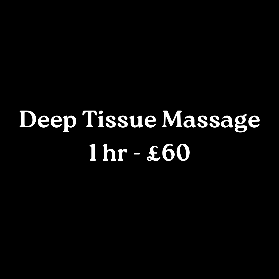 Deep Tissue Massage 1 hr - £60