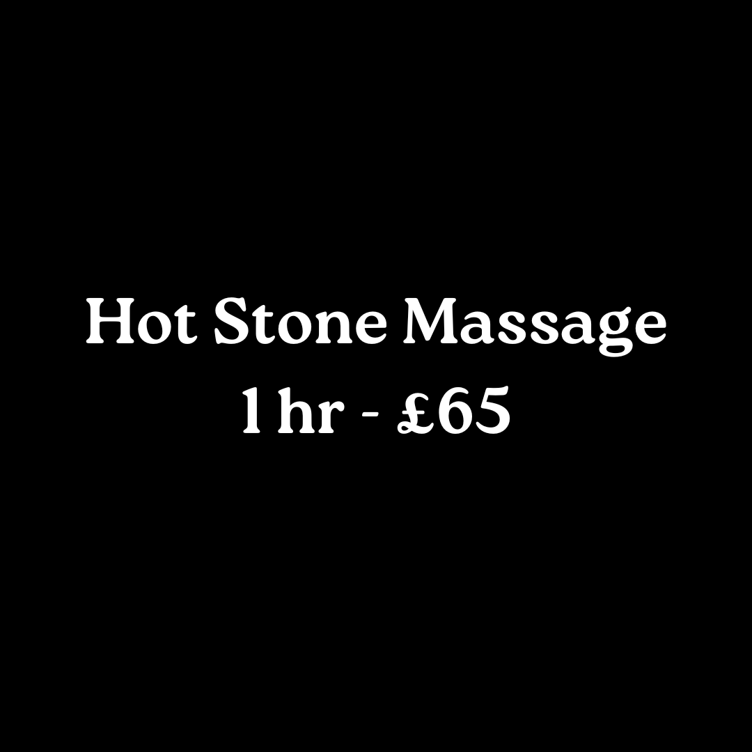 Hot Stone Massage 1 hr - £65